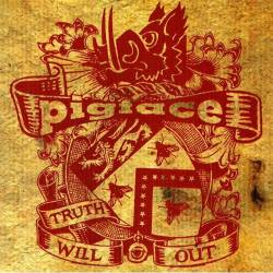 Pigface : Truth Will Out